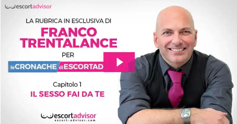 FRANCO TRENTALANCE SU ESCORT ADVISOR