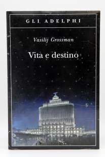 vasilij grossman vita e destino