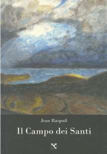 il romanzo distopico Il campo dei santi di Jean Raspail