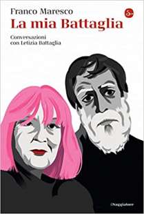 La mia Battaglia – Conversazioni con Letizia Battaglia di franco maresco