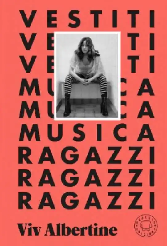 vestiti vestiti vestiti musica musica musica ragazzi ragazzi ragazzi di viv albertine 