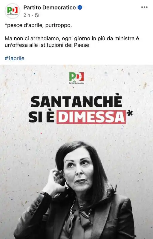 IL PESCE D APRILE DEL PARTITO DEMOCRATICO SULLE DIMISSIONI DI DANIELA SANTANCHE