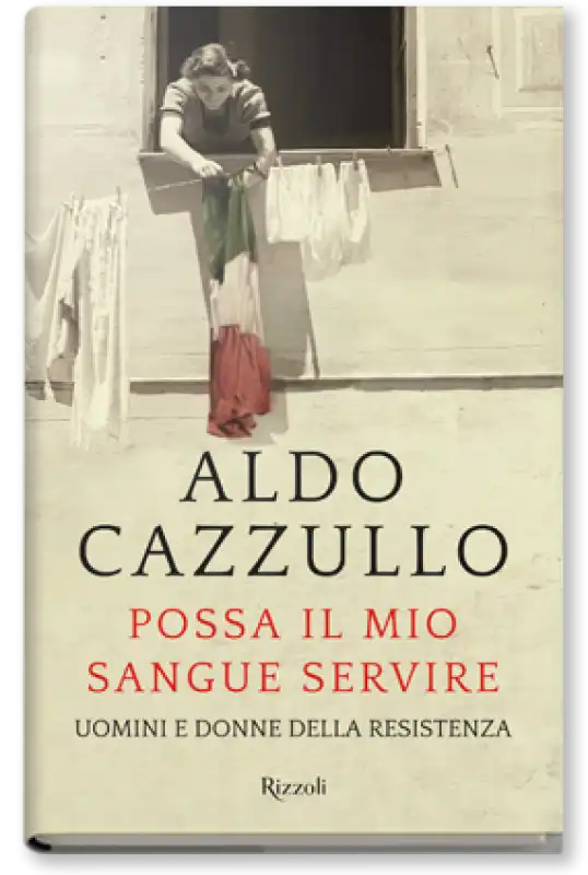 aldo cazzullo possa il mio sangue servire