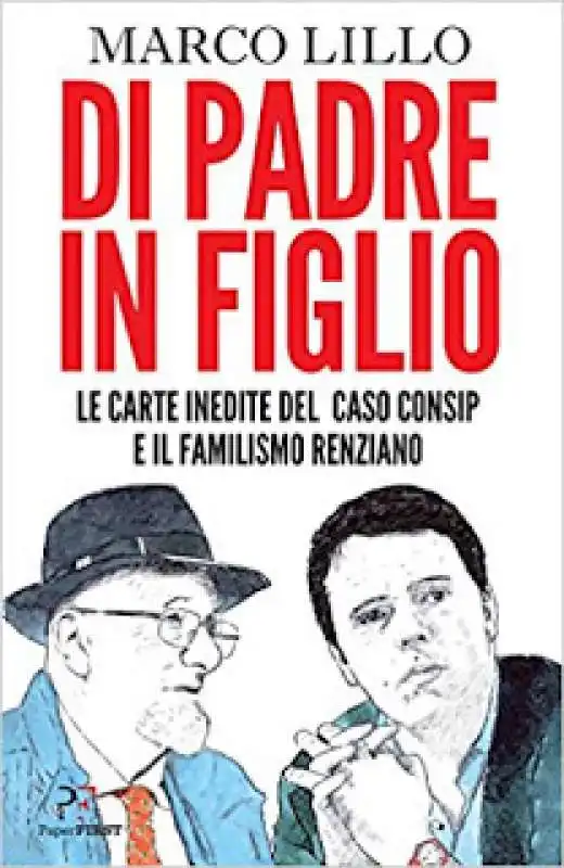 MARCO LILLO - DI PADRE IN FIGLIO