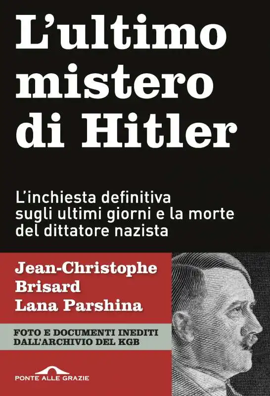 L ULTIMO MISTERO DI HITLER - JEAN CHRISTOPHE BRISARD