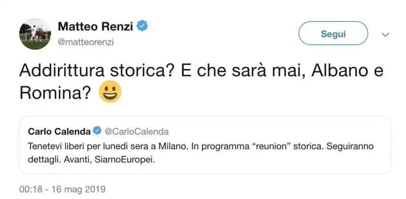 MATTEO RENZI E CARLO CALENDA COME AL BANO E ROMINA