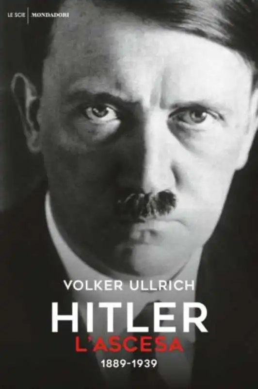 VOLKER ULLRICH - HITLER L ASCESA