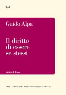 GUIDO ALPA - IL DIRITTO DI ESSERE SE STESSI