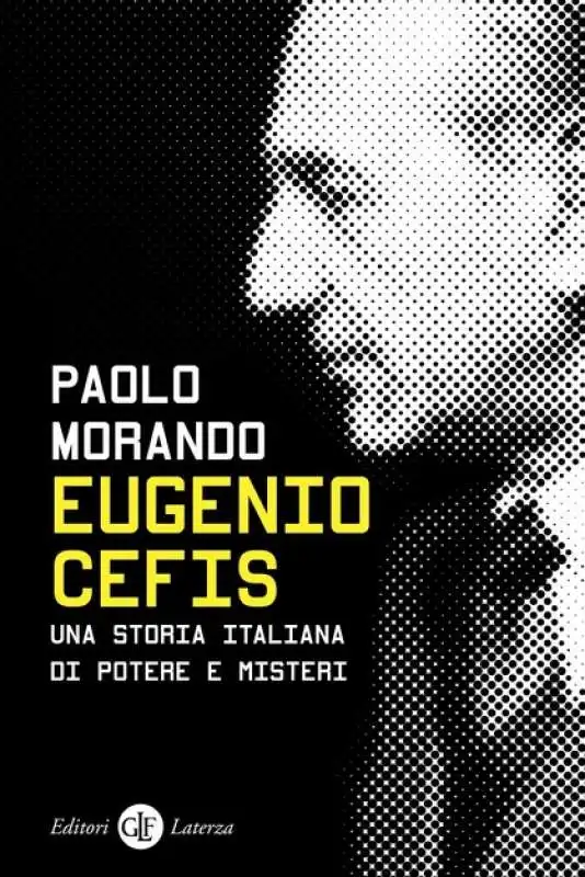 paolo morando   il libro su eugenio cefis