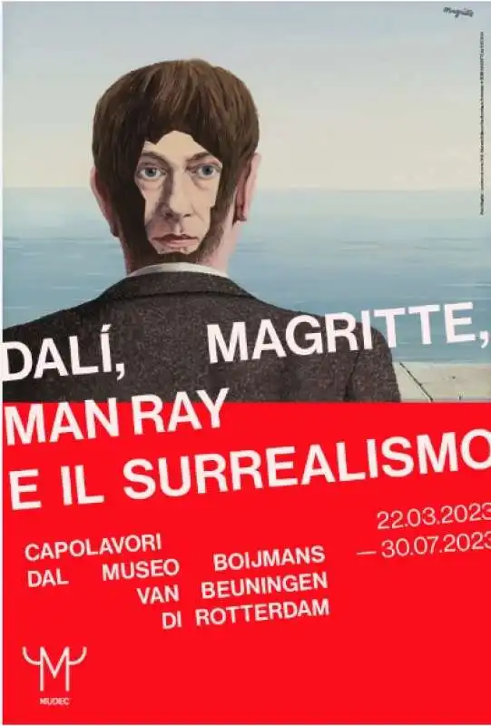 DALI, MAGRITTE, MAN RAY E IL SURREALISMO - LOCANDINA MOSTRA AL MUDEC