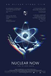 Nuclear Now di Oliver Stone - locandina