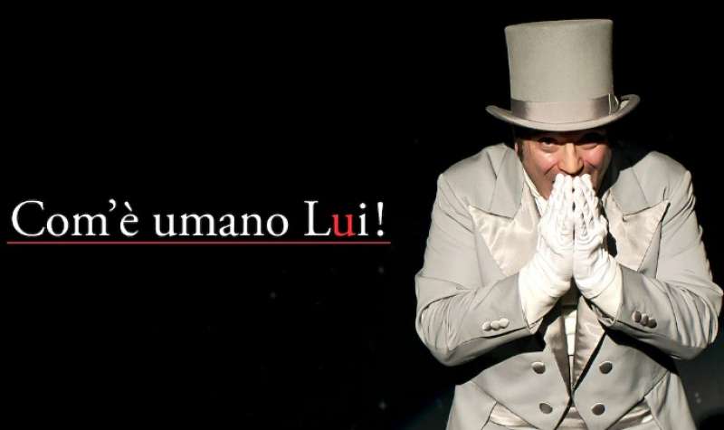 com'e umano lui 3