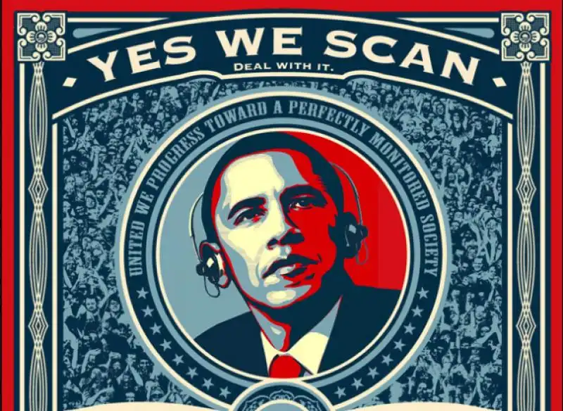 YES WE SCAN OBAMA ASCOLTA INTERCETTAZIONI 