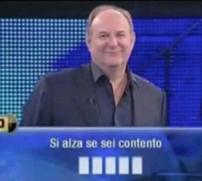 gerry scotti si alza se sei contento