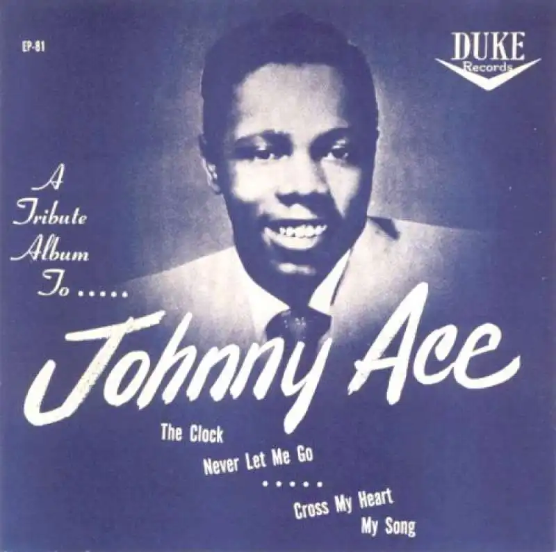 JOHNNY ACE