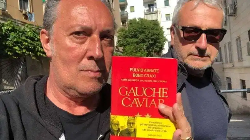 FULVIO ABBATE BOBO CRAXI - GAUCHE CAVIAR 