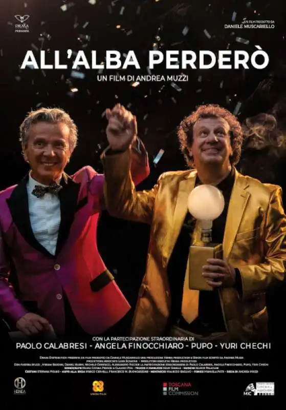 La locandina del film All'alba perderò