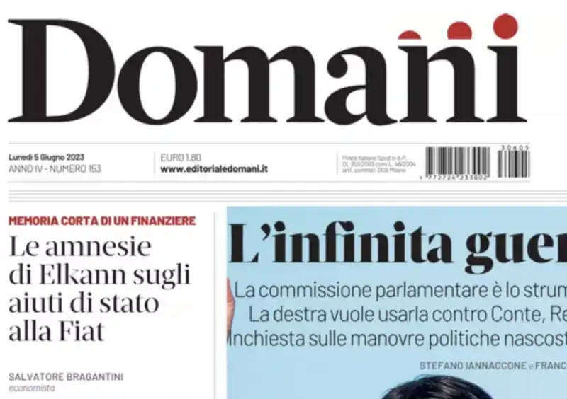 LE AMNESIE DEGLI ELKANN SUGLI AIUTI DI STATO FIAT - IL DOMANI 5 GIUGNO 2023