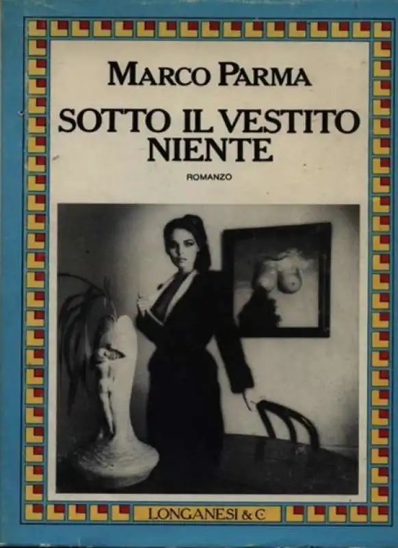 sotto il vestito niente   libro 1983