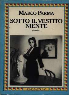 sotto il vestito niente libro 1983