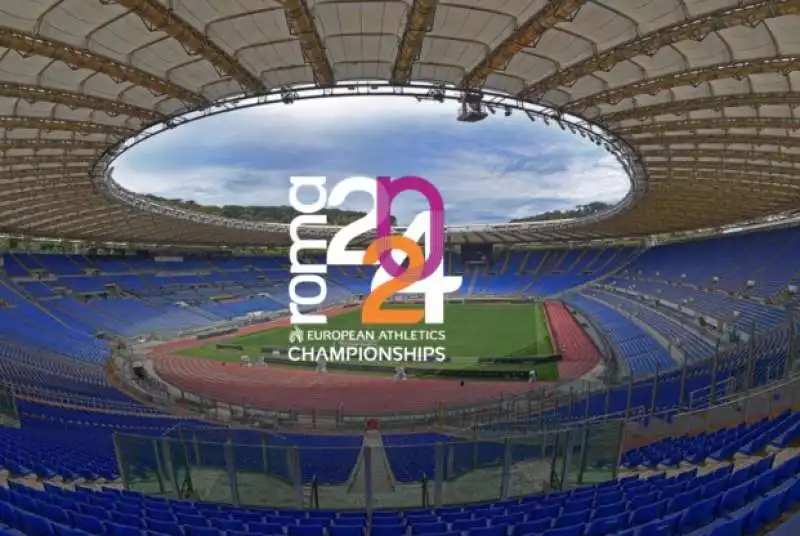 EUROPEI DI ATLETICA - ROMA 2024