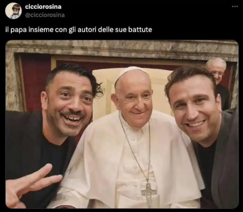 MEME SUL SELFIE DI  BERGOGLIO CON PIO E AMEDEO 