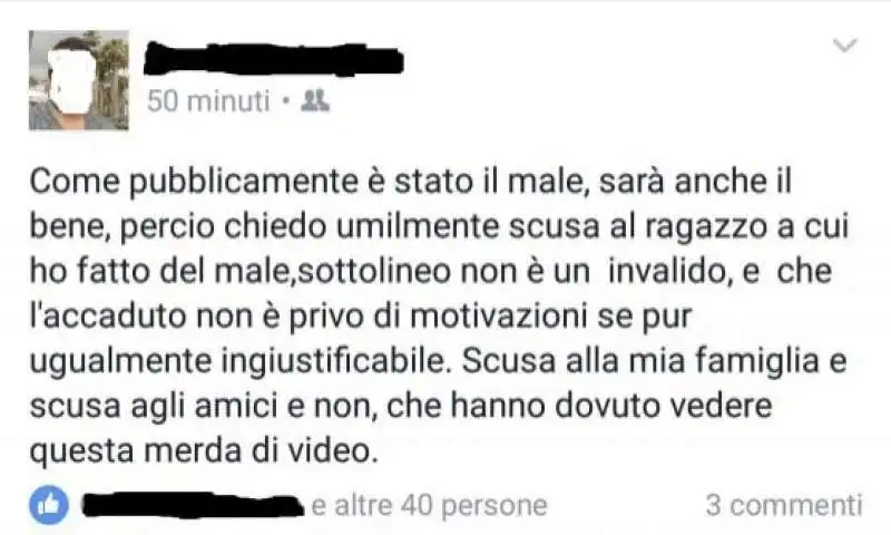 Le scuse dell'aggressore su Facebook (dalla Nuova Sardegna) Disabile picchiato