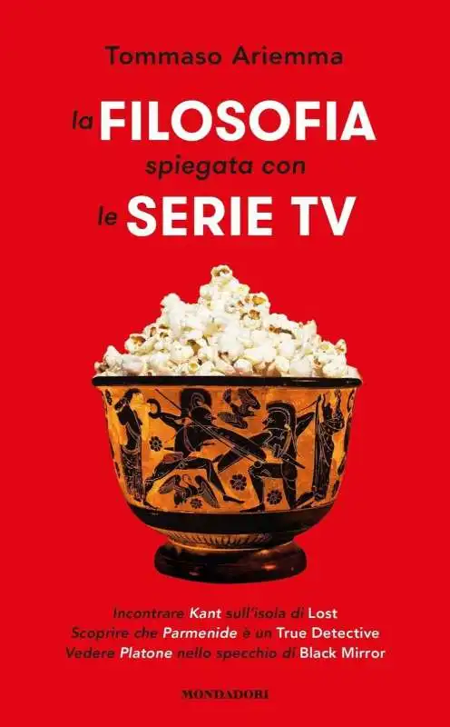 tommaso ariemma la filosofia spiegata con le serie tv