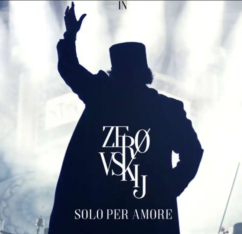 ZEROVSKIJ SOLO PER AMORE