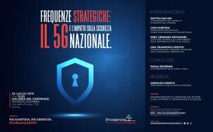 FREQUENZE STRATEGICHE - CONVEGNO SUL 5G