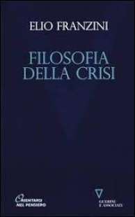 elio franzini filosofia della crisi