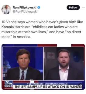 JD VANCE NEL 2012 CONTRO LE DONNE DEMOCRATICHE GATTARE SENZA FIGLI