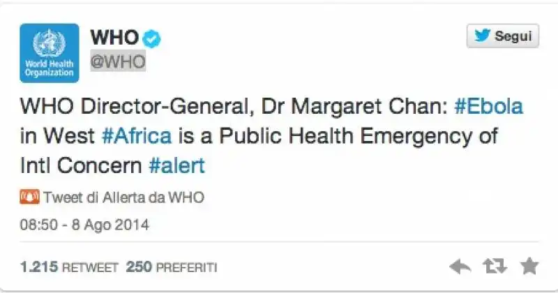 EBOLA - IL TWEET DELL'ORGANIZZAZIONE MONDIALE DELLA SANITA? SULL'EMERGENZA