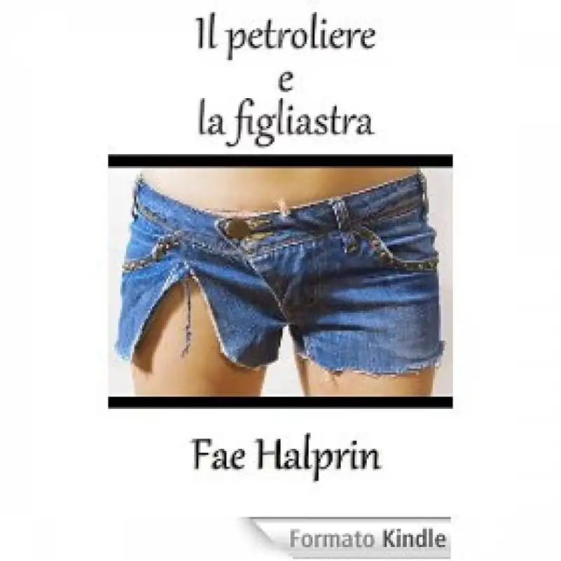 il petroliere e la figliastra