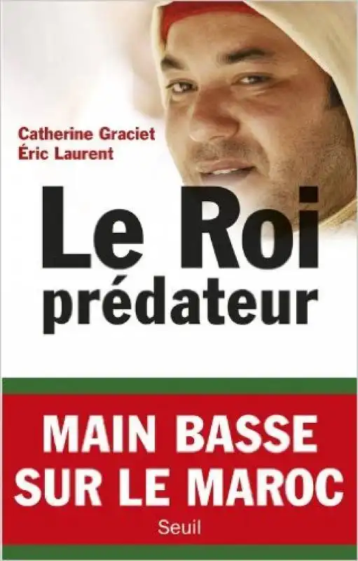 eric laurent et catherine graciet il re predatore