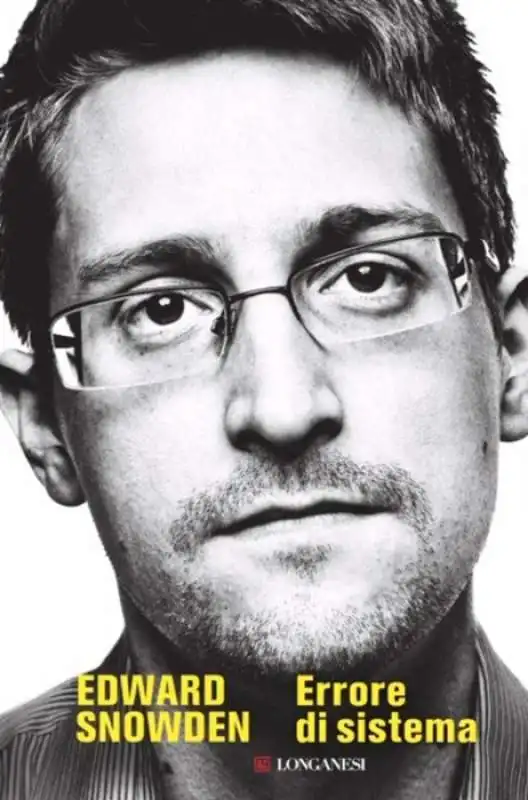 EDWARD SNOWDEN PERMANENT RECORD ERRORE DI SISTEMA