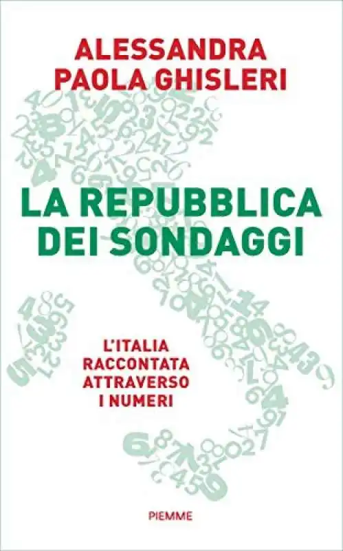 ALESSANDRA PAOLA GHISLERI - LA REPUBBLICA DEI SONDAGGI