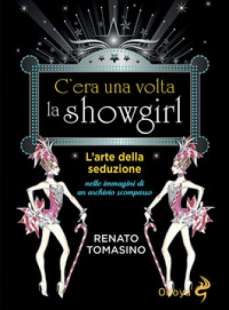 c'era una volta la showgirl renato tomasino