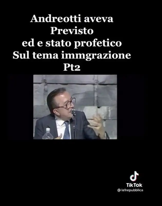 IL VIDEO DI GIULIO ANDREOTTI SUI MIGRANTI SU TIKTOK