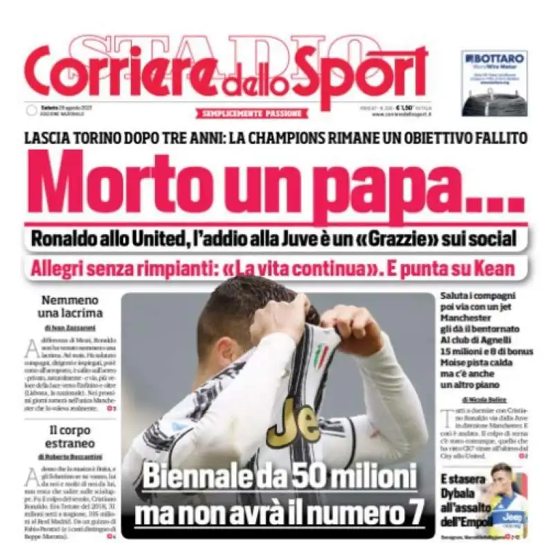 MORTO UN PAPA - LA PRIMA PAGINA DEL CORRIERE DELLO SPORT DOPO L'ADDIO DI CR7 ALLA JUVENTUS