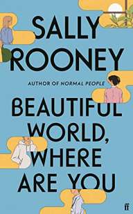 sally rooney beautiful world where are you