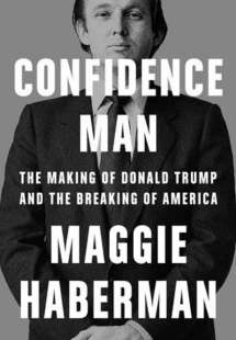 confidence man di maggie haberman