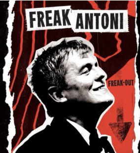 freak antoni