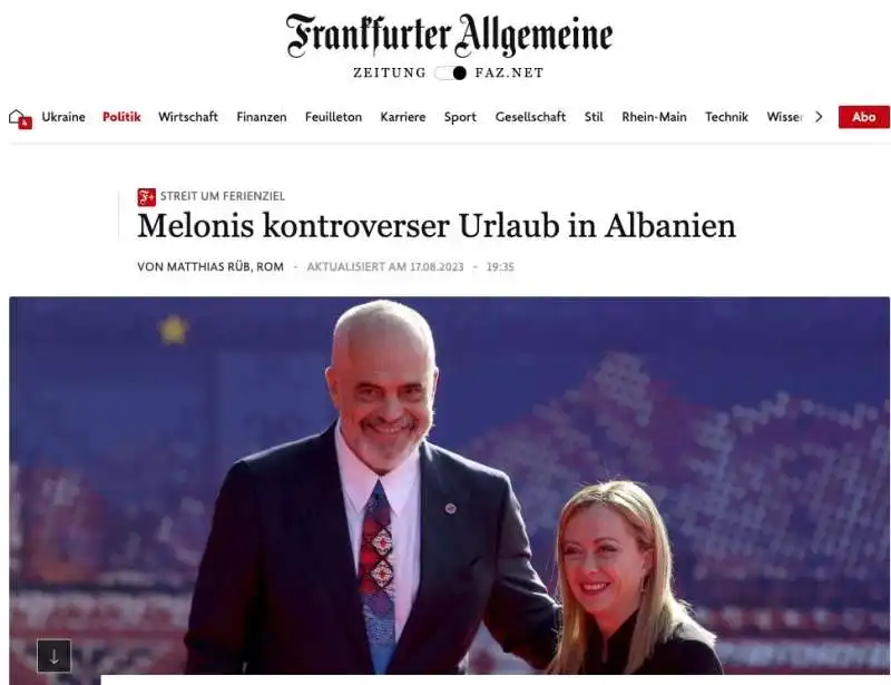 ARTICOLO DELLA FRANKFURTER ALLGEMEINE ZEITUNG SULLE VACANZE DI GIORGIA MELONI IN ALBANIA 