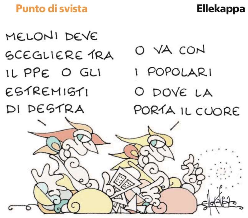 GIORGIA MELONI COMBATTUTA TRA PPE E ESTREMISTI DI DESTRA - VIGNETTA BY ELLEKAPPA