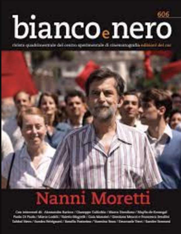 IL NUMERO DI BIANCO E NERO CON NANNI MORETTI IN COPERTINA - LA RIVISTA DEL CENTRO SPERIMENTALE DI CINEMATOGRAFIA