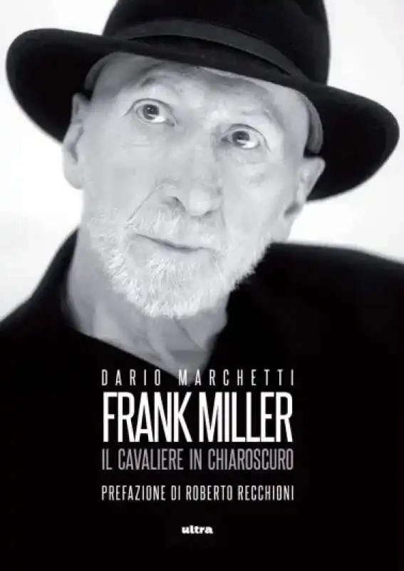 frank miller   il cavaliere in chiaroscuro di dario marchetti 