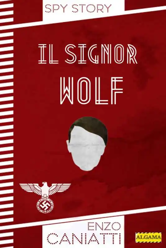 ENZO CANIATTI - IL SIGNOR WOLF