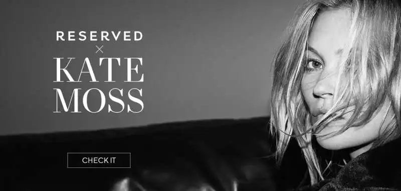 KATE MOSS TESTIMONIAL RESERVED