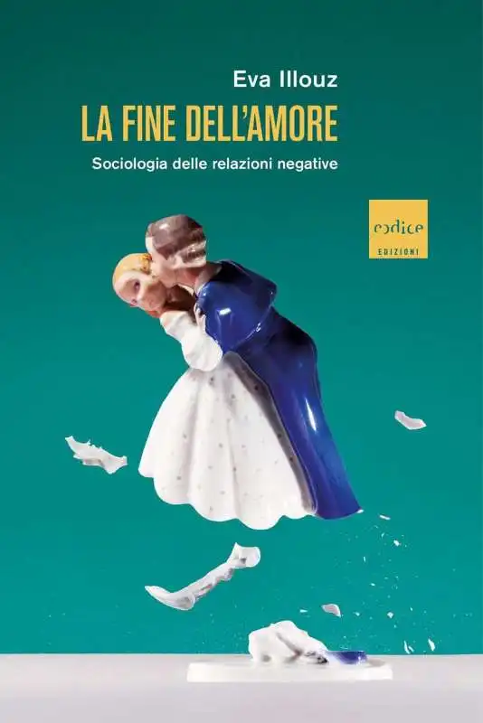 eva illouz la fine dell'amore